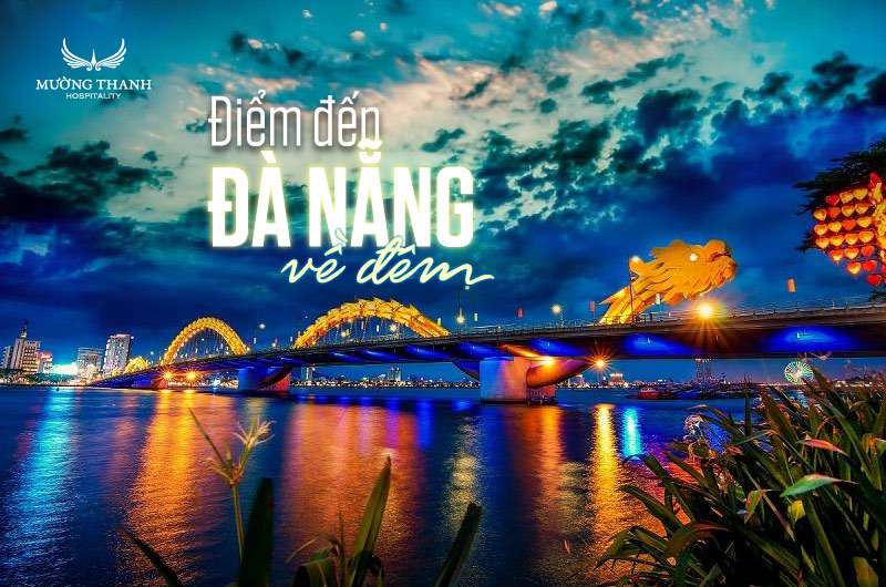 images/news/2025/04/original/da-nang-ve-dem_1744857912.jpg